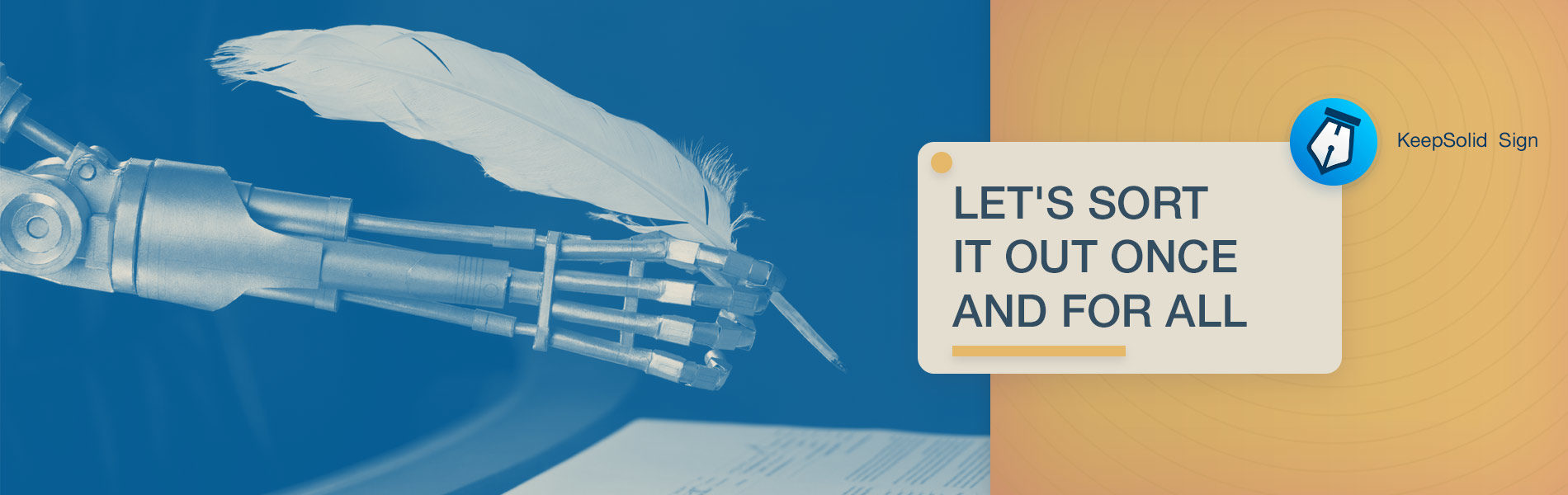 Digital Signature vs Electronic Signature. Still Don’t Know What’s What? Let’s Get it Straight.
