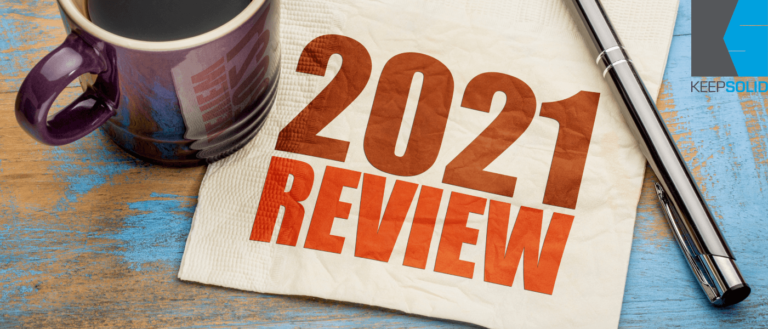 KeepSolid Year in Review 2021