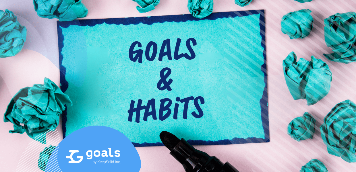 Translating Long-Term Business Goals into Daily Habits